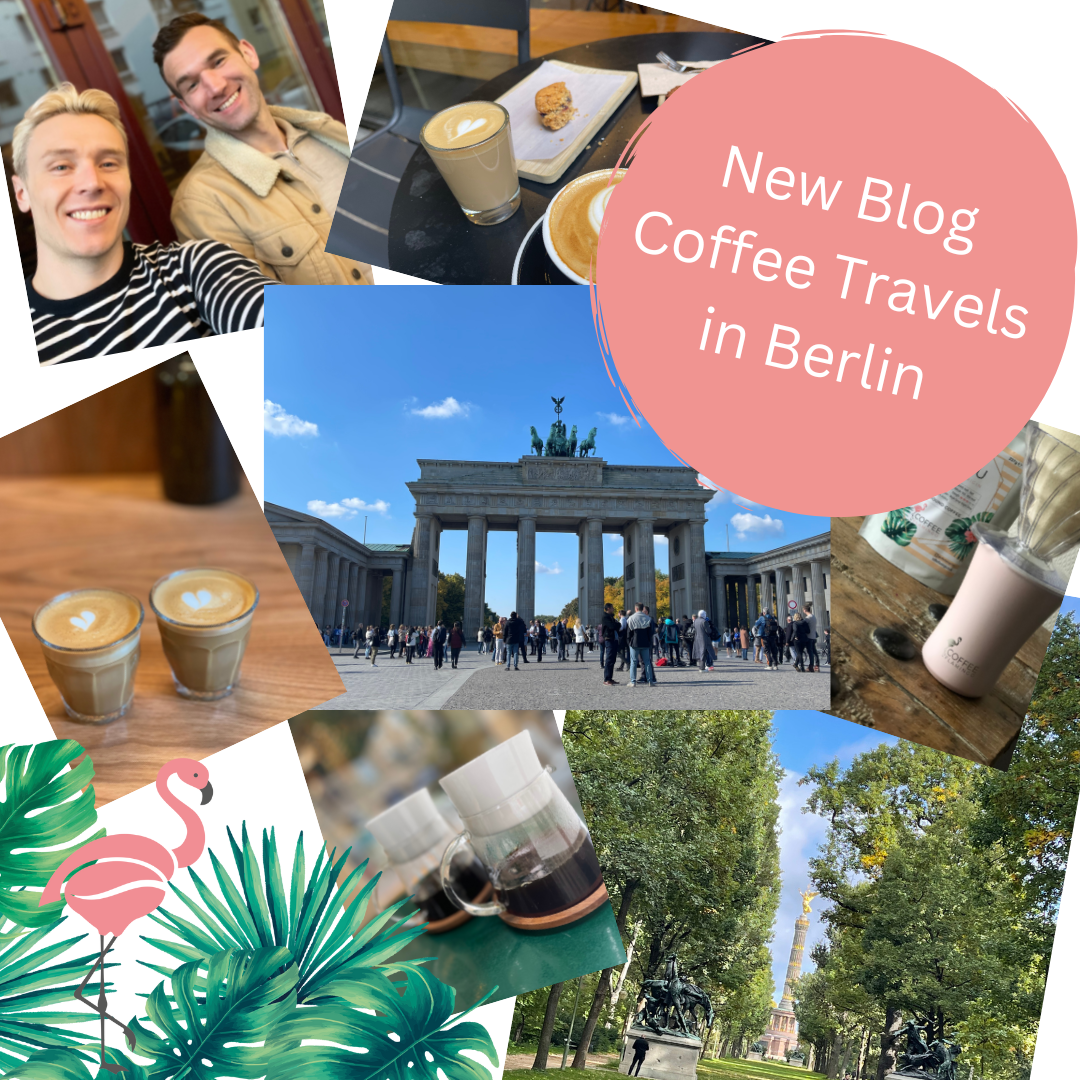 Coffee Travels in Berlin - Coffee Flamingo