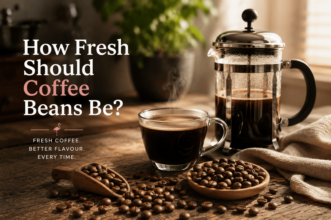 How Fresh Should Coffee Beans Be? The Complete Guide to Fresh Coffee - Coffee Flamingo