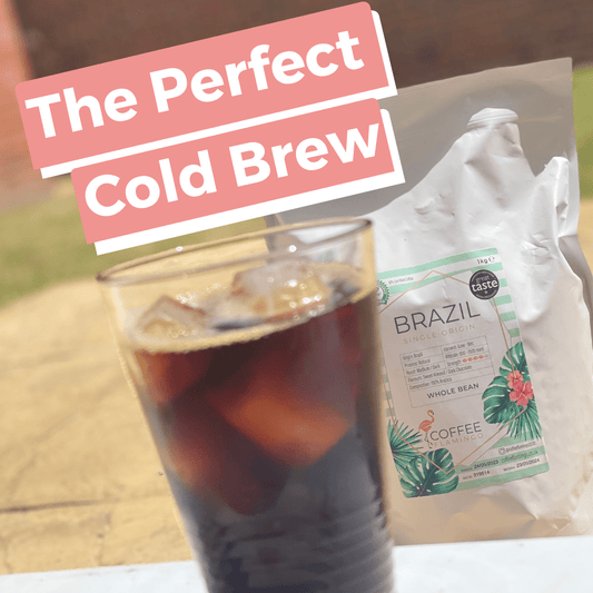 The Perfect Cold Brew - Coffee Flamingo